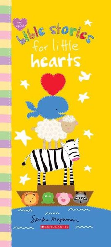 Bible Stories for Little Hearts