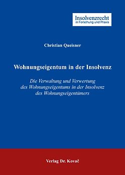 Wohnungseigentum in der Insolvenz