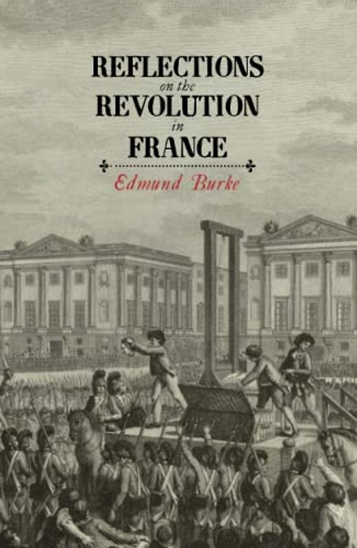 Reflections on the Revolution in France