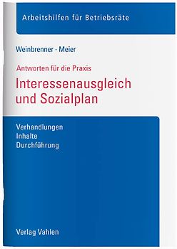 Interessenausgleich und Sozialplan