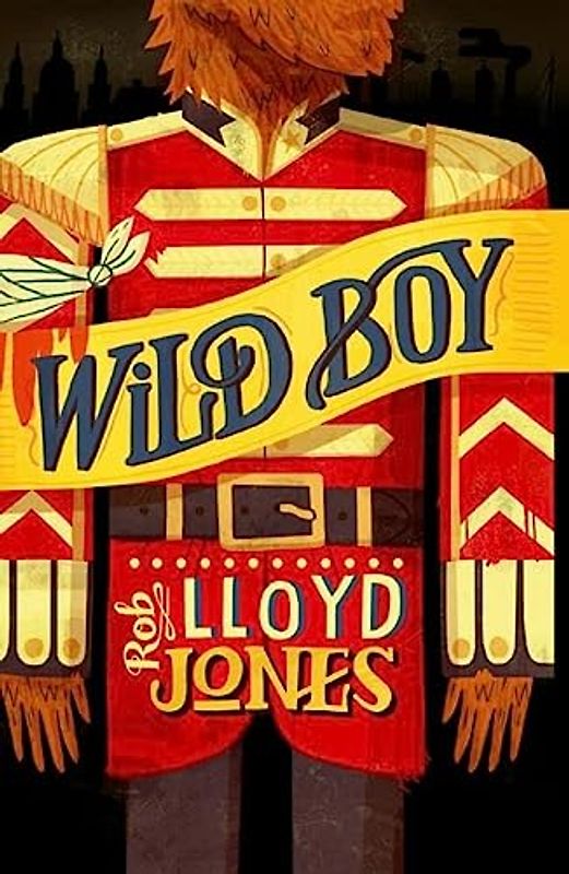 Rollercoasters: Wild Boy: Rob Lloyd-Jones