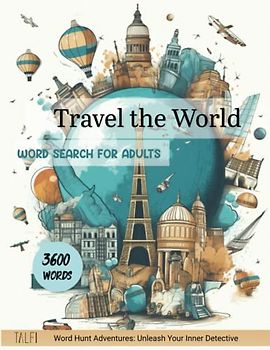 Travel the World with Word Search Puzzles: 180 Large Print Puzzles for Travel Lovers, Exploring Destinations, Cultures, and Landmarks | Perfect Gift ... Detective (Word Hunt Adventures, Band 1)