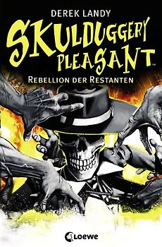 Skulduggery Pleasant (Band 5) - Rebellion der Restanten