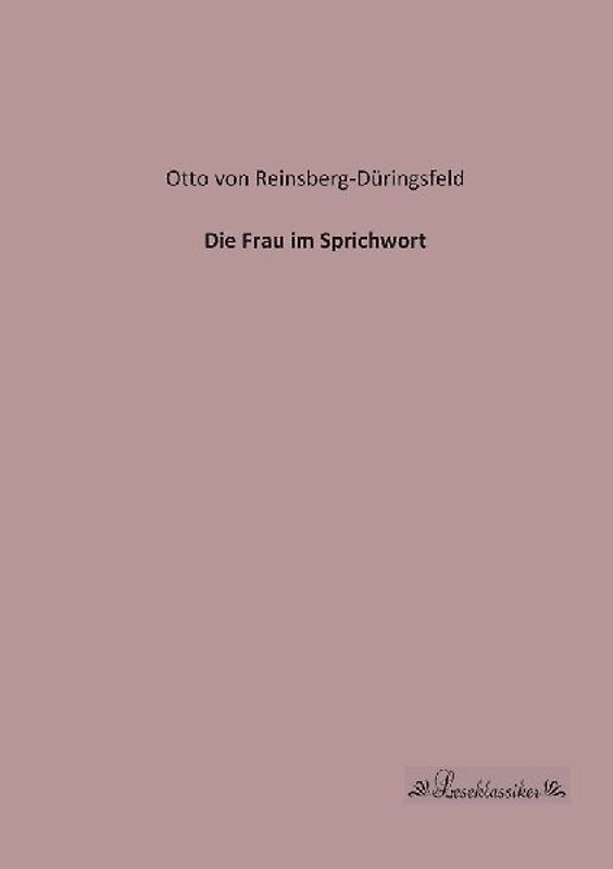 Die Frau im Sprichwort