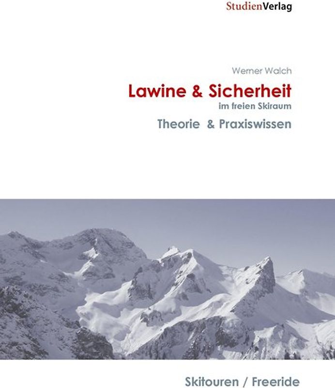 Lawine & Sicherheit im freien Skiraum