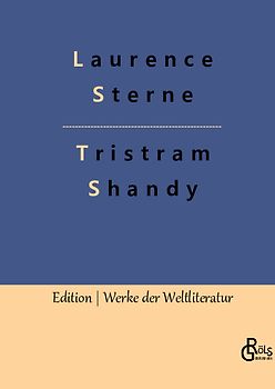 Leben und Meinungen des Herrn Tristram Shandy