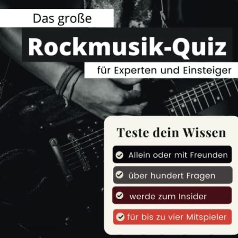 Das große Rockmusik-Quiz für Experten und Einsteiger
