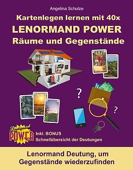 Kartenlegen lernen mit 40x LENORMAND POWER Räume und Gegenstände