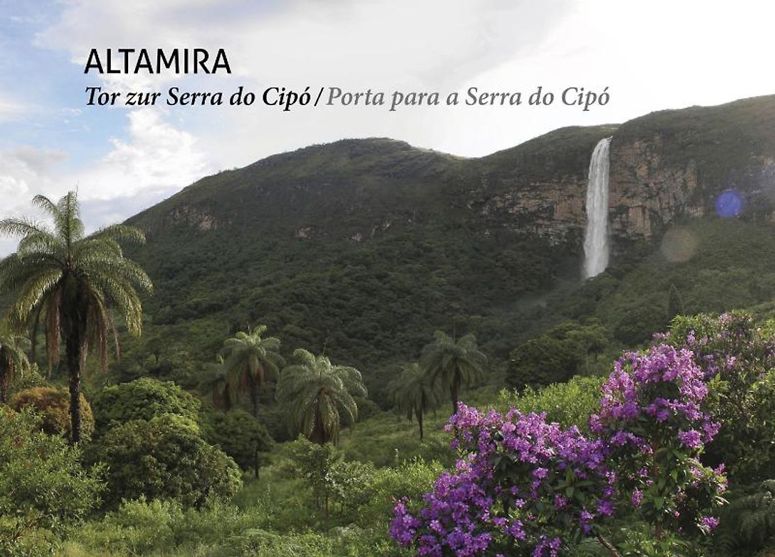 ALTAMIRA - Tor zur Serra do Cipó