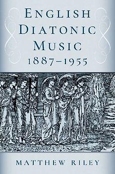 English Diatonic Music 1887-1955