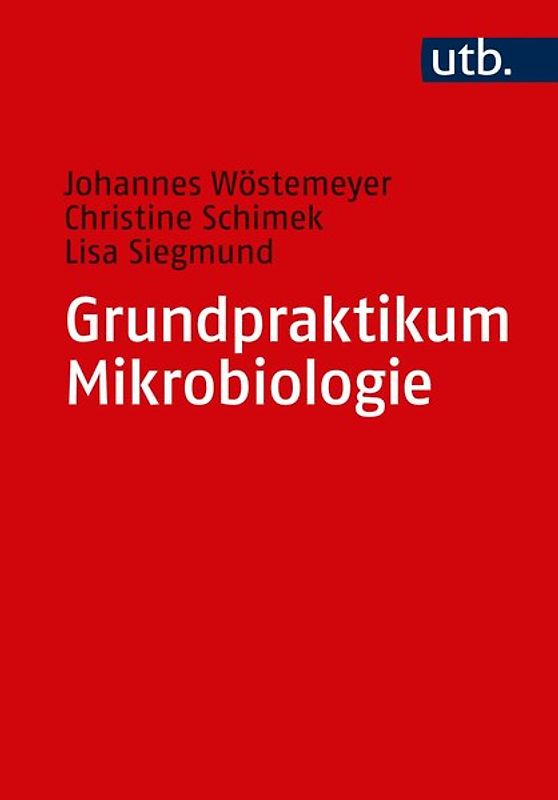 Grundpraktikum Mikrobiologie