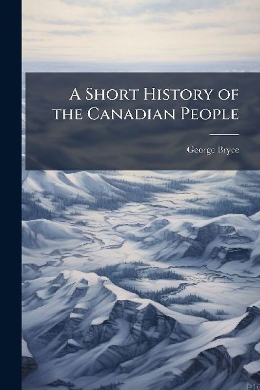 A Short History of the Canadian People