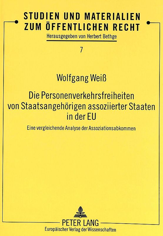 Die Personenverkehrsfreiheiten von Staatsangehörigen assoziierter Staaten in der EU