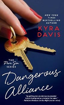 Dangerous Alliance (Pure Sin) - Davis, Kyra