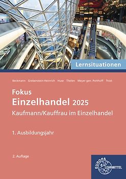 Lernsituationen Fokus Einzelhandel 2025, 1. Ausbildungsjahr