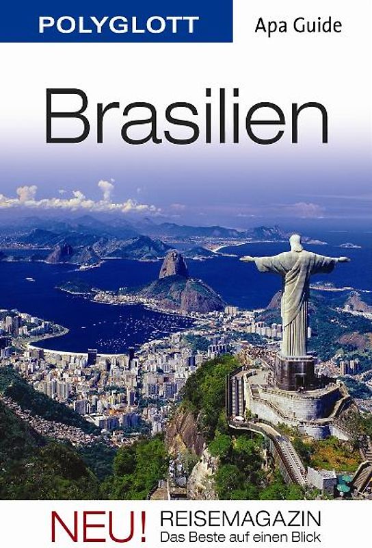 Brasilien. APA Guide mit Reisemagazin
