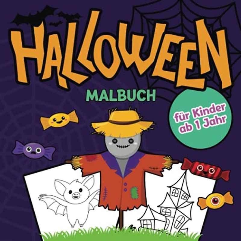 Halloween Malbuch für Kinder ab 1 Jahr: Gruselige Halloween Buch zum Malen und Lernen Halloween-Gegenstände mit Dracula, Kürbis, Geist und vielen mehr