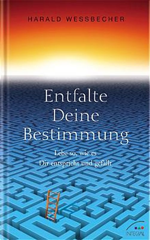 Entfalte Deine Bestimmung!