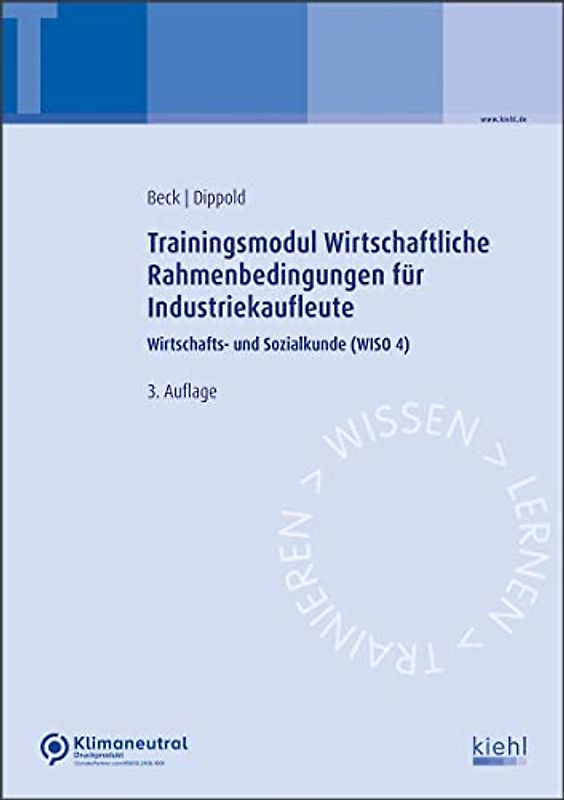 Trainingsmodul Wirtschaftliche Rahmenbedingungen für Industriekaufleute