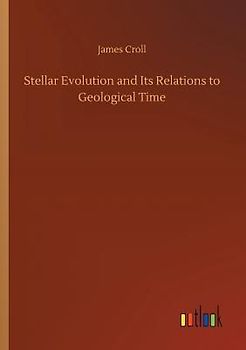 Stellar Evolution and Its Relations to Geological Time