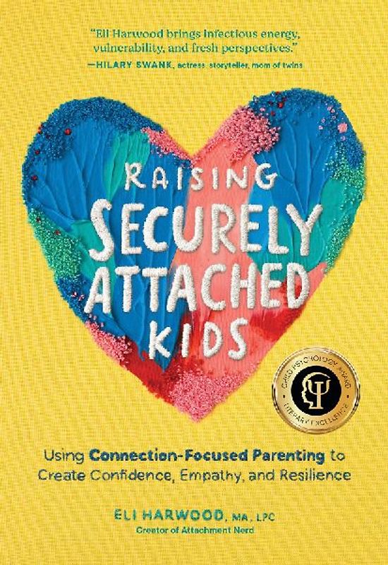 Raising Securely Attached Kids