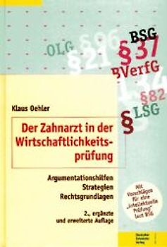 Der Zahnarzt in der Wirtschaftlichkeitsprüfung