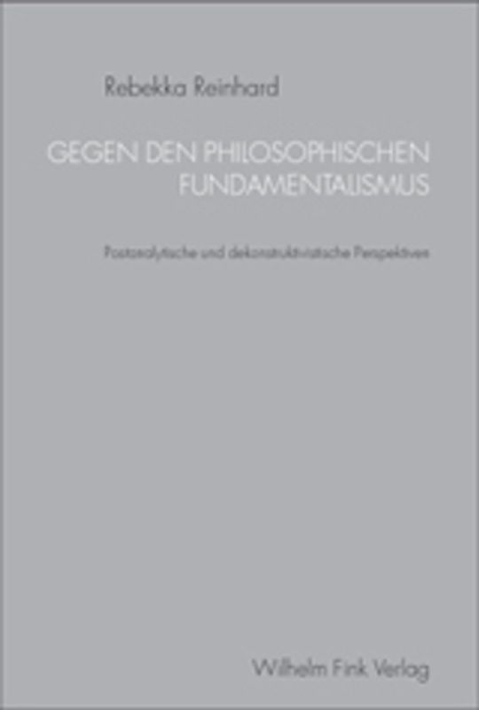Gegen den philosophischen Fundamentalismus