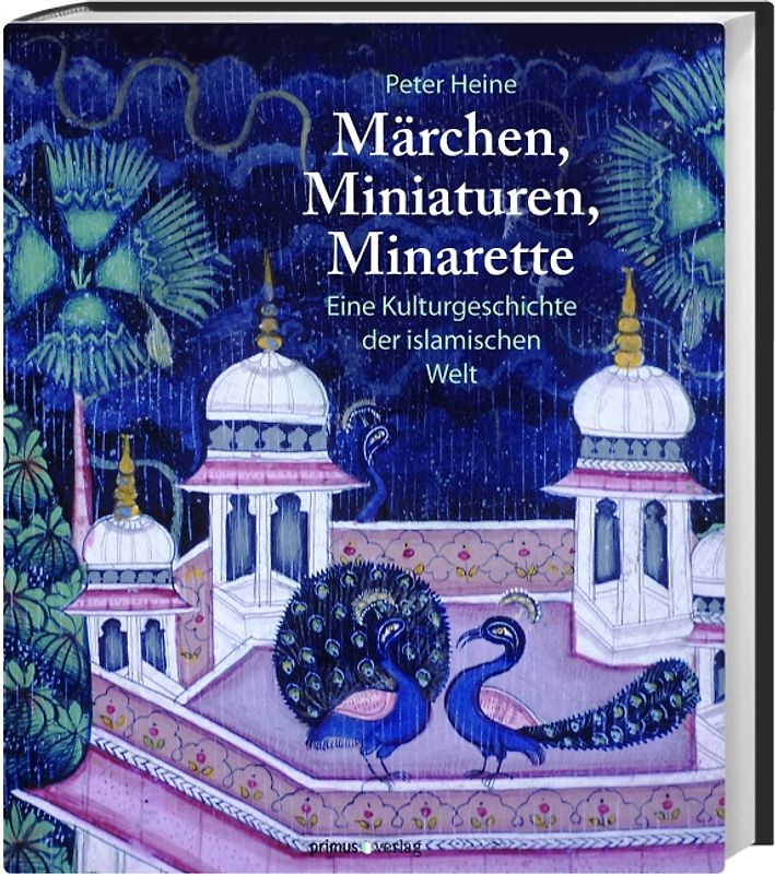 Märchen, Miniaturen, Minarette