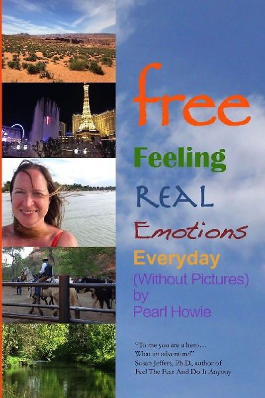 free - Feeling Real Emotions Everyday (Without Pictures)