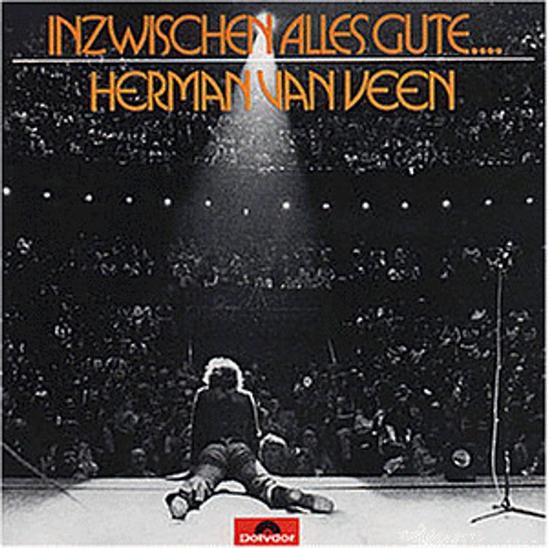 Herman Van Veen - Inzwischen Alles Gute