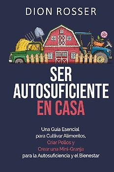 Ser autosuficiente en casa