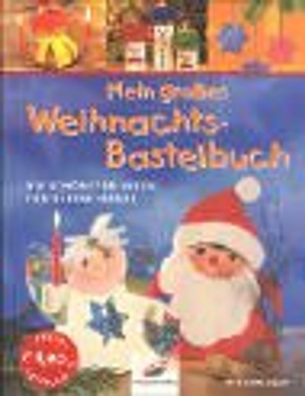 Mein grosses Weihnachts-Bastelbuch