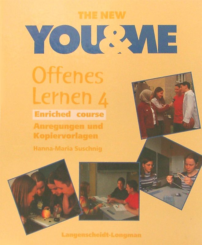 The New YOU & ME. Sprachlehrwerk für HS und AHS (Unterstufe) in Österreich / Offenes Lernen