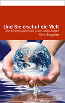 Und Sie erschuf die Welt