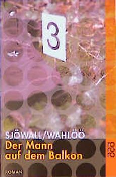 Der Mann auf dem Balkon: Ein Kommissar-Beck-Roman