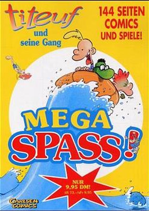 Megaspass mit Titeuf und seiner Gang