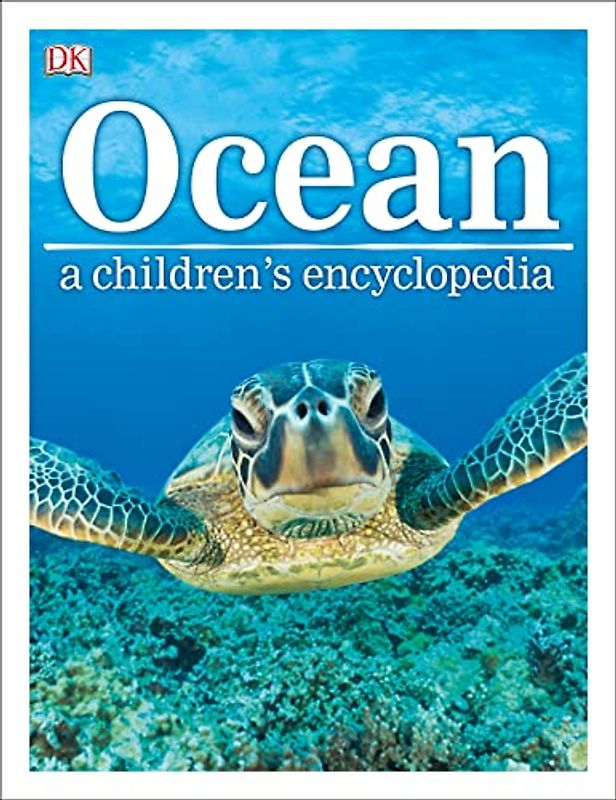 Ocean A Children's Encyclopedia