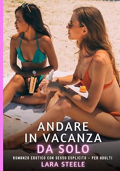 Andare in Vacanza da Solo