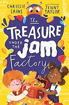 The Treasure Under the Jam Factory (An Alien in the Jam Factory)