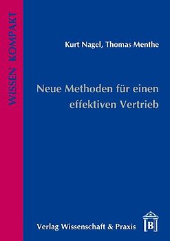 Neue Methoden für einen effektiven Vertrieb