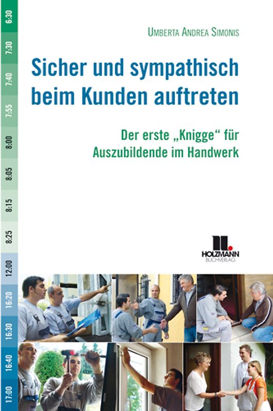 Sicher und sympathisch beim Kunden auftreten