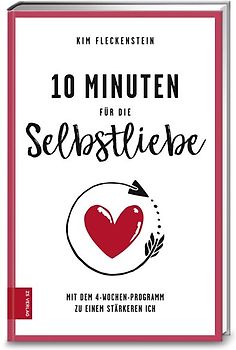 10 Minuten für die Selbstliebe