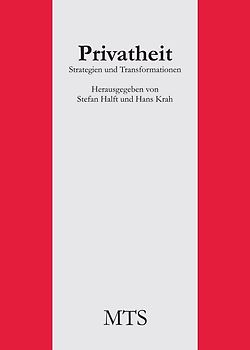 Privatheit.