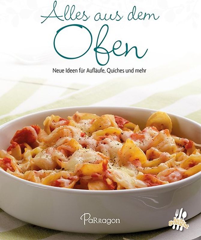 Alles aus dem Ofen