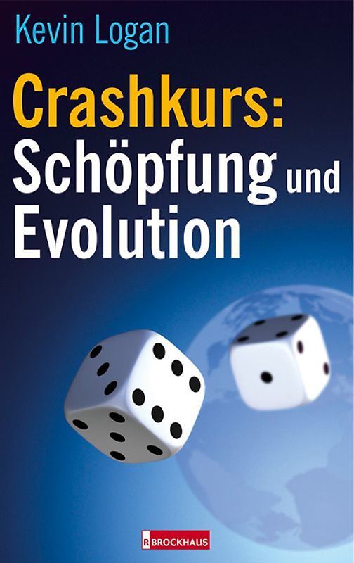 Crashkurs: Schöpfung und Evolution