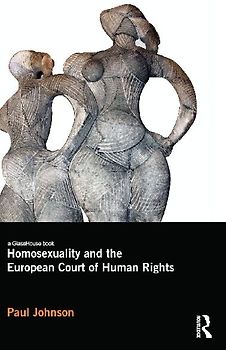 Homosexuality and the European Court of Human Rights