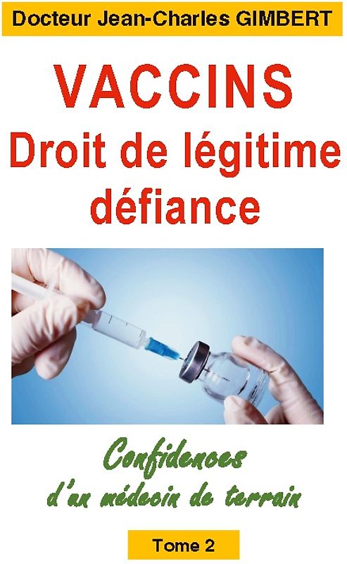 Vaccins,droit de légitime défiance