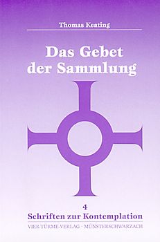 Gebet der Sammlung