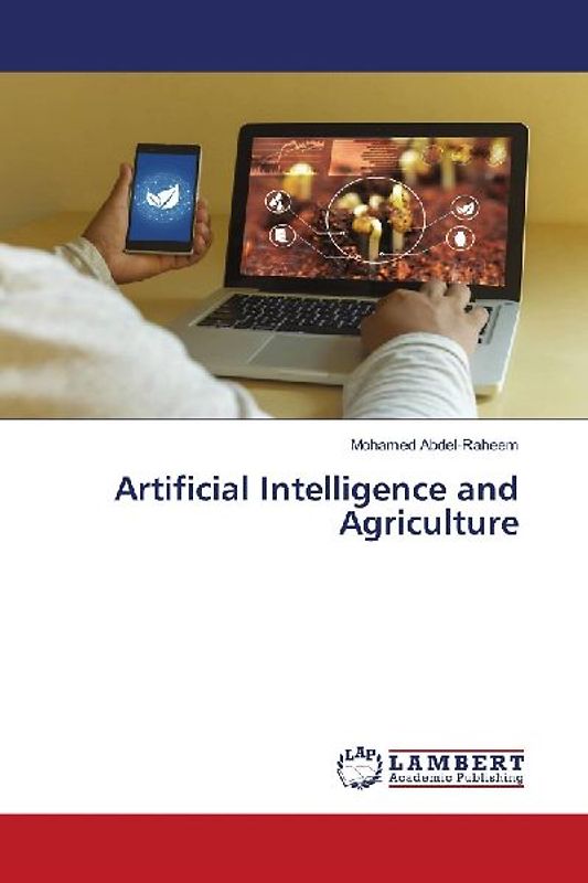 Artificial Intelligence and Agriculture