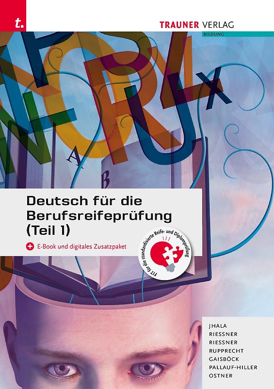 Deutsch für die Berufsreifeprüfung (Teil 1) + digitales Zusatzpaket + E-Book